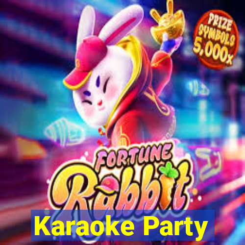 Karaoke Party